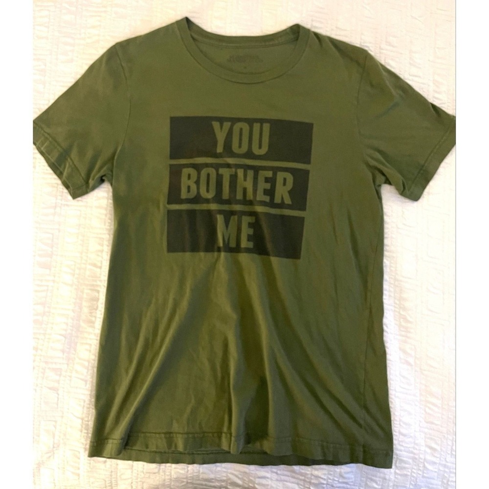 Comedian Sebastian Maniscalco You Bother Me T-Shirt Men's Size Medium Army Green